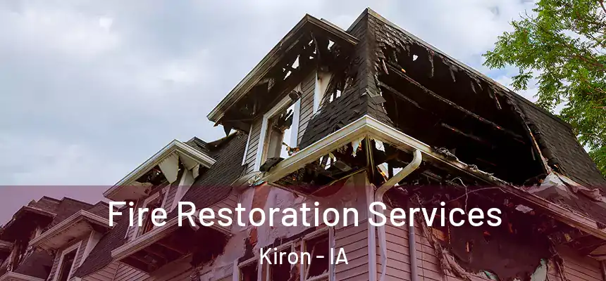  Fire Restoration Services Kiron - IA