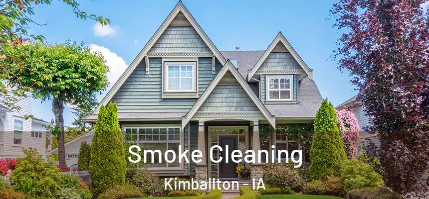  Smoke Cleaning Kimballton - IA